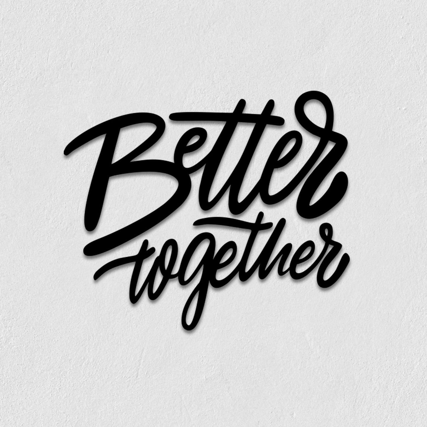 Better Together Metal Wall Art - 28.34 x 23.62 Inches